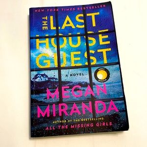 The Last House Guest by Megan Miranda